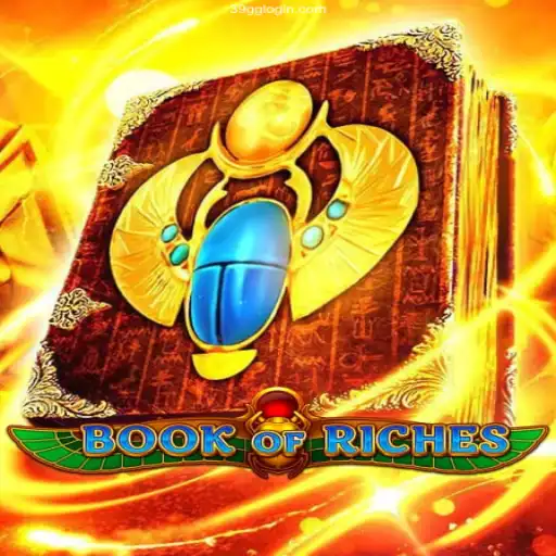 Unlocking the Mysteries of Book of Riches: A Guide to Adventure and Fortune