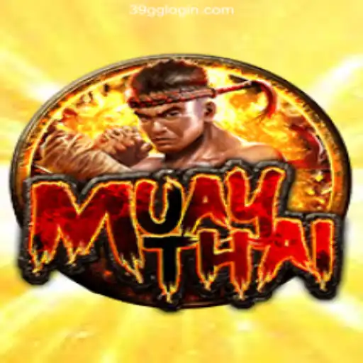 MuayThai: A Comprehensive Guide to the Game and 39GG Bet Login
